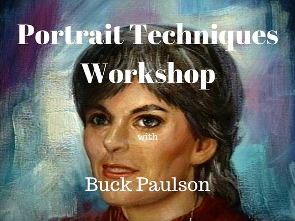 Portrait Techniques with Buck Paulson