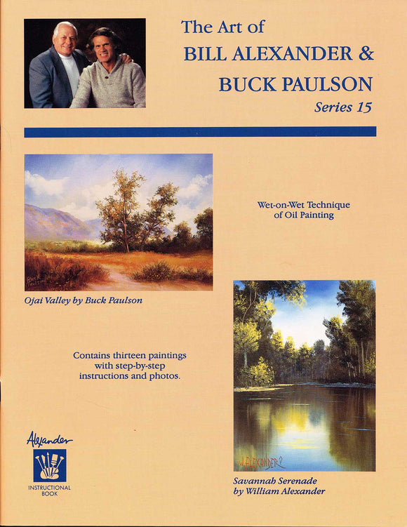 The Art of Bill Alexander and Buck Paulson Series 15