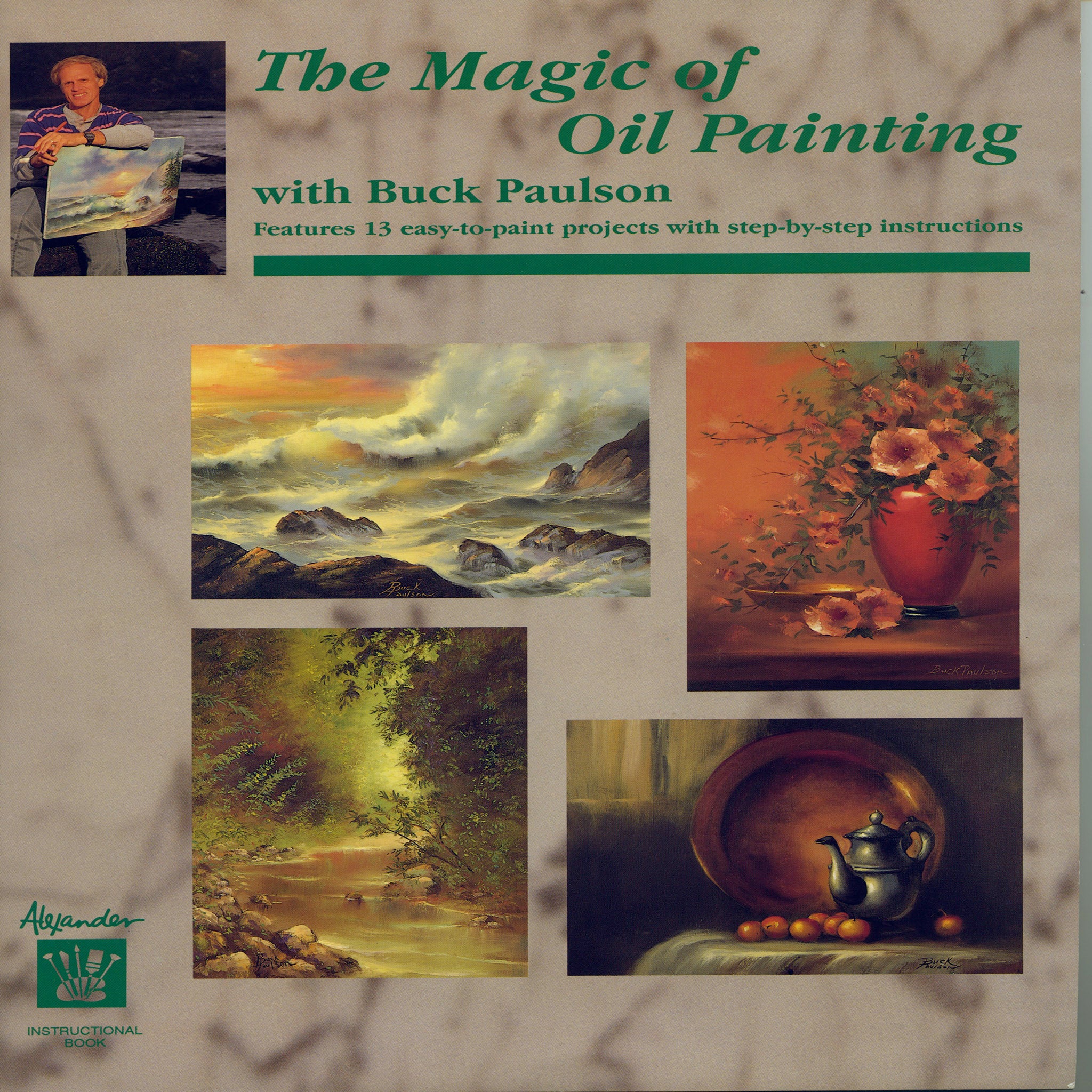 The Magic of Oil Painting with Buck Painting – Alexander Art Store